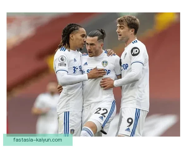 利兹联新赛季进攻战术分析,快速反击与高效配合值得关注 利兹联新赛季进攻战术分析,快速反击与高效配合值得关注